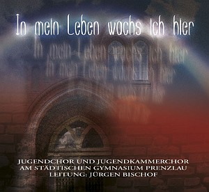 Cover CD In mein Leben wachs ich hier